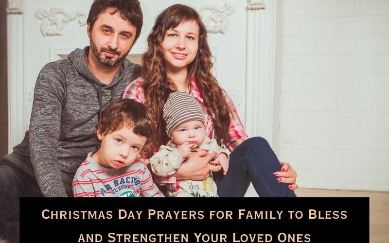 Christmas Day Prayers for Family